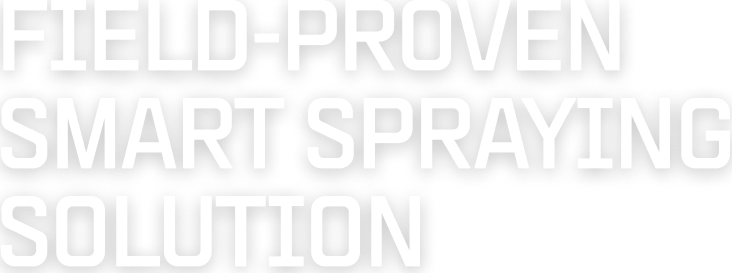 Field-Proven Smart Spraying Solution